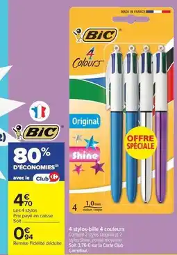 Carrefour Drive Bic - 4 stylos-bille 4 couleurs offre