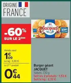 Carrefour Drive Jacquet - burger géant offre
