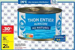 Carrefour Drive Carrefour - thon entier albacore offre