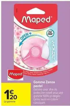Carrefour Drive Maped - gomme zenoca pastel offre