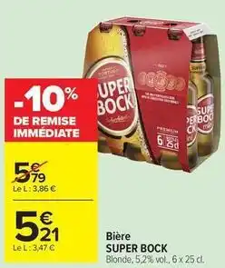 Carrefour Drive Super bock - bière offre