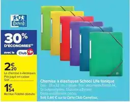 Carrefour Drive Oxford - chemise à élastiques school life tonique offre
