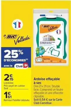 Carrefour Drive Bic - ardoise effaçable à sec offre