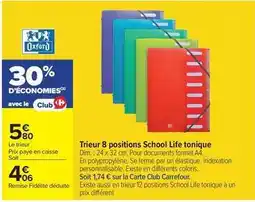 Carrefour Drive Oxford - trieur 8 positions school life tonique offre