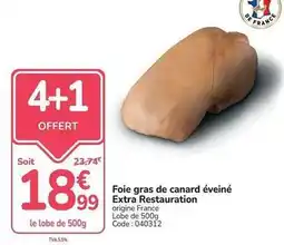 Promocash Canard - foie gras de éveiné extra restaurant offre