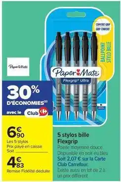 Carrefour Drive Paper mate - 5 stylos bille offre