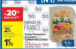 Carrefour Drive Carrefour - classic salade piémontaise au jambon offre