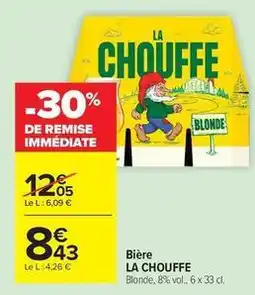 Carrefour Drive La chouffe - bière offre
