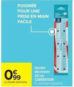 Carrefour Drive Carrefour - double décimètre 20 cm offre
