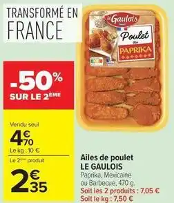 Carrefour Drive Le gaulois - ailes de poulet offre