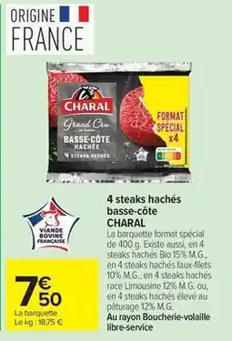 Carrefour Drive Charal - 4 steaks hachés basse-côte offre