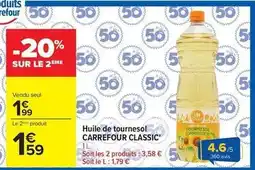 Carrefour Drive Carrefour - classic huile de tournesol offre