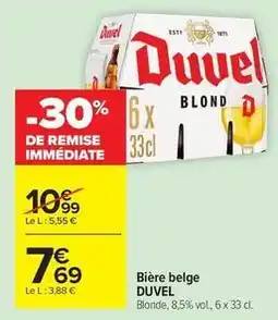 Carrefour Drive Duvel - bière belge offre