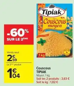 Carrefour Drive Tipiak - couscous offre