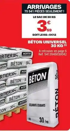 Brico Dépôt Beton universel offre