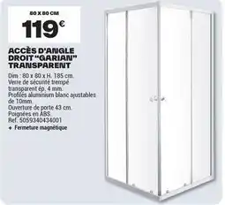 Brico Dépôt Dim - accès d'angle droit garian offre