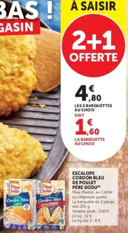 U Express Père Dodu Escalope Cordon Bleu offre