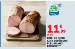 U Express BLEU BLANC COEUR RÔTI DE PORC offre