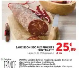 U Express Fontana Saucisson sec aux piments offre