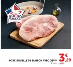 U Express LE PORC FRANÇAIS PORC ROUELLE DE JAMBON AVEC OS offre