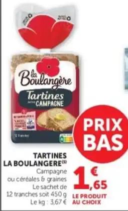 U Express La Boulangère Tartines offre