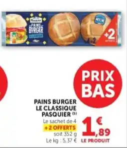 U Express PASQUIER PAINS BURGER offre