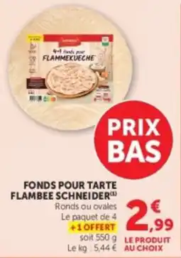 U Express Schneider Fonds pour tarte flambee offre
