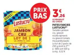 U Express Lustucru Tortellini Jambon Cru offre