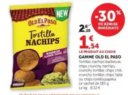 U Express OLD EL PASO Tortilla NACHIPS offre