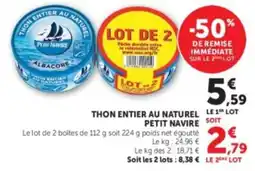 U Express PETIT NAVIRE THON ENTIER AU NATUREL offre