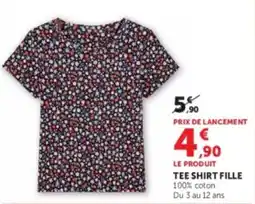 Hyper U TEE SHIRT FILLE offre