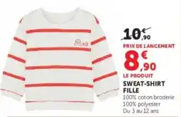 Hyper U SWEAT-SHIRT FILLE offre