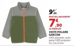 Hyper U VESTE POLAIRE GARCON offre