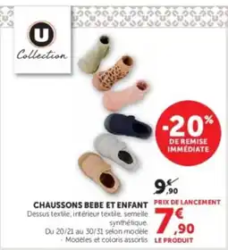 Hyper U U Collection CHAUSSONS BEBE ET ENFANT offre