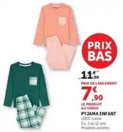 Hyper U PYJAMA ENFANT offre