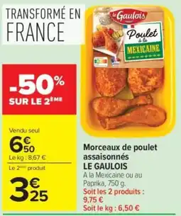 Carrefour LE GAULOIS Morceaux de poulet assaisonnés offre