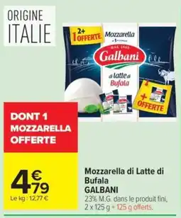 Carrefour Galbani Mozzarella di Latte di Bufala offre