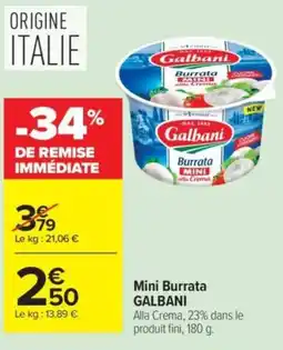 Carrefour Galbani Mini Burrata offre