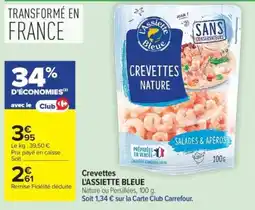 Carrefour L'Assiette Bleue Crevettes Nature offre