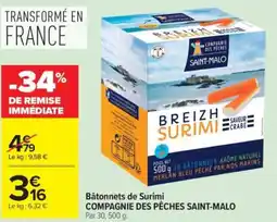 Carrefour COMPAGNIE DES PÊCHES SAINT-MALO Bâtonnets de Surimi offre