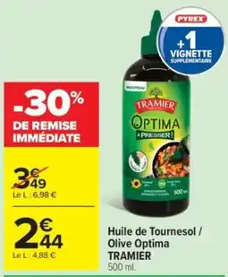 Carrefour TRAMIER Huile de Tournesol / Olive Optima offre