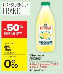 Carrefour ANDROS Citronnade offre