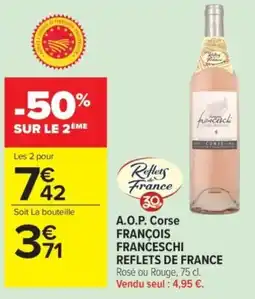 Carrefour FRANÇOIS FRANCESCHI REFLETS DE FRANCE offre