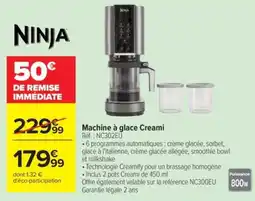 Carrefour NINJA Machine à glace Creami offre