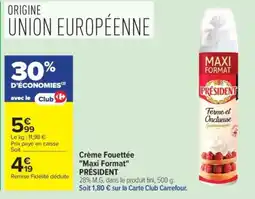 Carrefour PRÉSIDENT Crème Fouettée offre