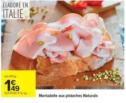 Carrefour Naturals Mortadelle aux pistaches offre