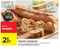 Carrefour Baguette campagnarde offre