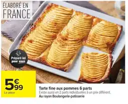 Carrefour Tarte fine aux pommes offre