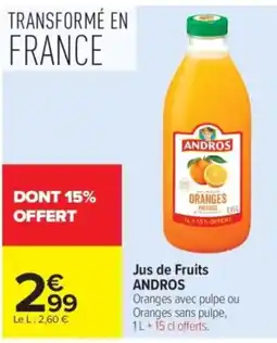 Carrefour ANDROS Jus de Fruits offre