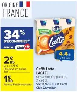 Carrefour Lactel Caffè Latte offre